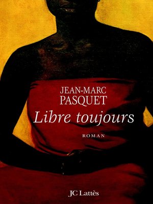 cover image of Libre toujours